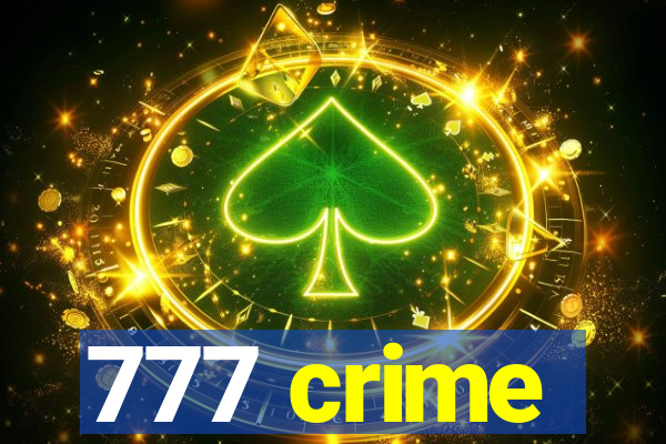 777 crime